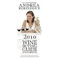Andrea Robinson's Wine Buying Guide for Everyone 2010 (Paperback)
