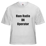 Ham Radio DX Operator Hobbies White T-Shirt by CafePress