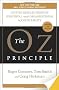 The Oz Principle: Getting Results Through Individual and Organizational Accountability