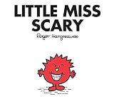 Little Miss Scary (Mr. Men and Little Miss) by Hargreaves, Roger (2009) Paperback