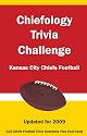 Chiefology Trivia Challenge: Kansas City Chiefs Football