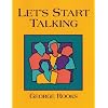 Let's Start Talking: Conversation for High Beginning and Low Intermediate Students of English