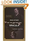 Bram Stoker And The Man Who Was Dracula