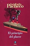 El Principio Del Placer/the Beginning of Pleasure (Biblioteca Era)