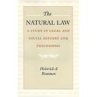 NATURAL LAW, THE by  HEINRICH A ROMMEN