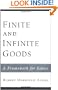 Finite and Infinite Goods: A Framework for Ethics