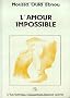 L'amour impossible: Roman