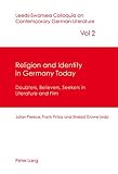 Religion in contemporary Germany : doubters, believers, seekers in literature and film