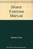 The skiers' exercise manual