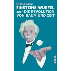 Einsteins W�rfel oder Die Revolution von Raum und Zeit