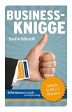 Sofortwissen kompakt - Business-Knigge: Etikette in 50 x 2 Minuten - Sandra Habrecht