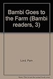 Bambi goes to the farm