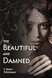 The Beautiful and Damned