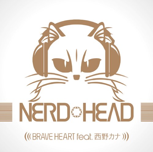 BRAVE HEART feat.西野カナ