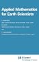 Applied Mathematics for Earth Scientists (Mathematical Approaches to Geophysics)