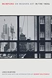 Mumford on modern art in the 1930s
