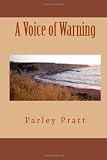 A Voice of Warning