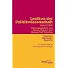 Lexikon der Politikwissenschaft 2 / N-Z: Theorien, Methoden, Begriffe