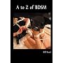 A to Z Of BDSM