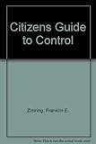 The citizen's guide to gun control
