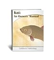 Koi: An Owners' Manual (An Owner's Manual)