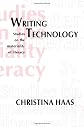 Writing Technology: Studies on the Materiality of Literacy