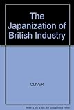 The Japanization of British industry