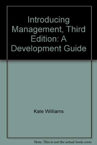 Introducing Management, Third Edition: A Development Guide