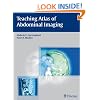 Teaching Atlas of Abdominal Imaging