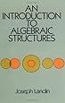 An Introduction to Algebraic Structures (Dover Books on Mathematics)