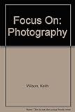 Focus on photography