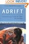 Adrift: Seventy-six Days Lost at Sea