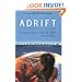 Adrift: Seventy-six Days Lost at Sea