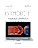 Psychology, MyLab Edition (Book Alone) (9th Edition)