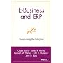 E-Business and ERP: Transforming the Enterprise by Grant Norris