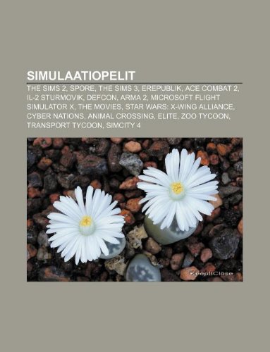Simulaatiopelit: The Sims 2, Spore, The Sims 3, ERepublik, Ace Combat 2, IL-2 Sturmovik, DEFCON, ARMA 2, Microsoft Flight Simulator X (Finnish Edition)