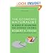 The Economic Naturalist: In Search of Explanations for Everyday Enigmas