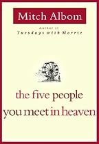 The Five People You Meet in Heaven