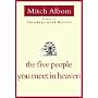 The Five People You Meet in Heaven