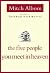 The Five People You Meet in Heaven