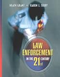 Law Enforcement in the 21st Century