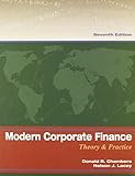 Modern Corporate Finance: Theory & Practice 7th Ed