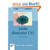 Adobe Illustrator CS3: Lernen, �ben, Anwenden (bhv Einsteigerseminar)