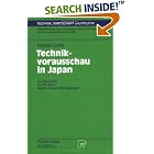 Click here to buy Technikvorausschau in Japan: Ein R�ckblick auf 30 Jahre... by  Kerstin Cuhls and H. Grupp.