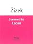 Comment lire Lacan