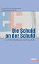 Die Schuld an der Schuld. Zur �berschuldung privater Haushalte