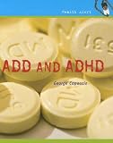  : ADD and ADHD (Health Alert)