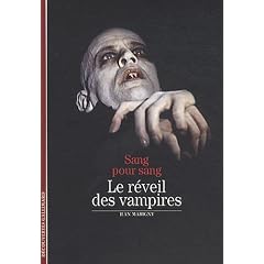 Sang pour sang : Le r�veil des vampires