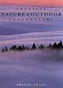 Creative Nature and Outdoor Photography