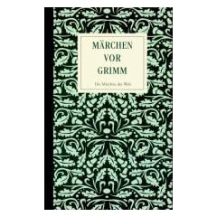 M�rchen vor Grimm